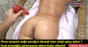 Annesi güneş yağı sürmesini istedi o yarrağı sürdü